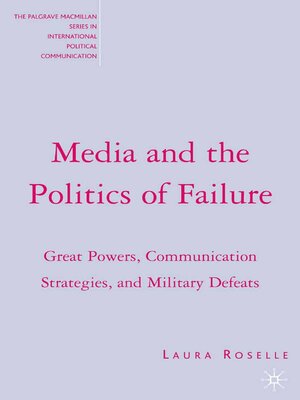 cover image of Media and the Politics of Failure